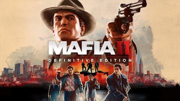 Mafia II: Definitive Edition test par 4WeAreGamers