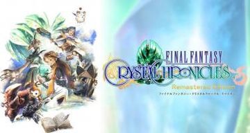 Final Fantasy Crystal Chronicles Remastered test par JVL