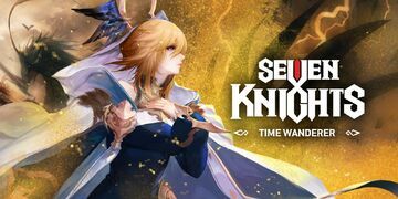 Seven Knights Time Wanderer test par Nintendo-Town