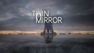 Twin Mirror test par Mag Jeux High-Tech