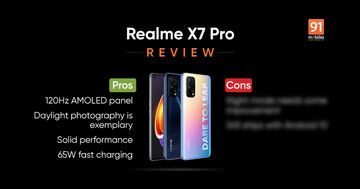 Realme X7 Pro test par 91mobiles.com