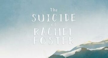 The Suicide of Rachel Foster test par JVL