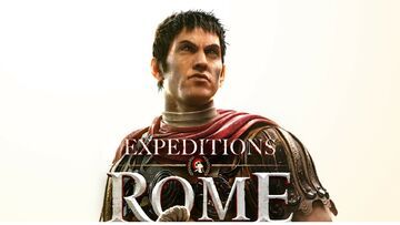 Expeditions Rome test par Phenixx Gaming
