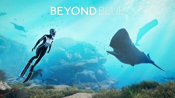 Beyond Blue test par SpazioGames
