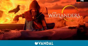 The Waylanders test par Vandal