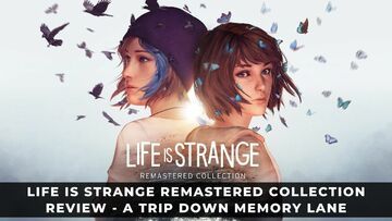 Life Is Strange Remastered test par KeenGamer