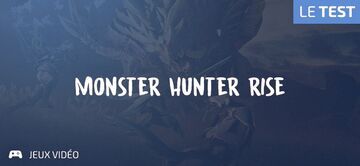 Monster Hunter Rise test par Geeks By Girls