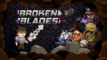 Broken Blades test par Guardado Rapido