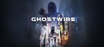 Ghostwire Tokyo test par Le Bta-Testeur
