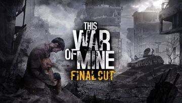 This War of Mine Final Cut test par Generacin Xbox