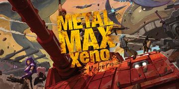 Metal Max Xeno test par Niche Gamer