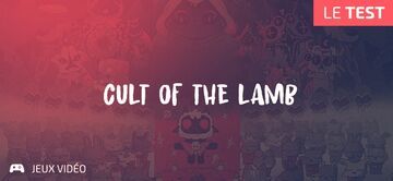 Cult Of The Lamb test par Geeks By Girls
