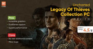 Uncharted Legacy Of Thieves test par 91mobiles.com