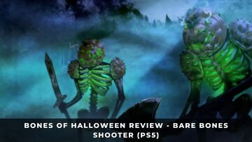 Bones of Halloween test par KeenGamer