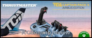 Thrustmaster TCA Captain Pack X Airbus Edition test par GBATemp