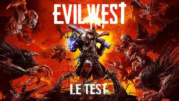 Evil West test par M2 Gaming