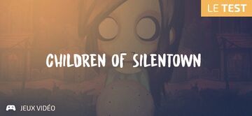 Children of Silentown test par Geeks By Girls