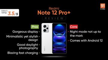 Xiaomi Redmi Note 12 Pro Plus test par 91mobiles.com