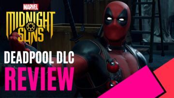 Marvel Midnight Suns: Deadpool test par MKAU Gaming