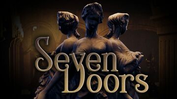 Seven Doors test par Movies Games and Tech