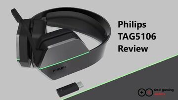 Philips TAG5106 test par TotalGamingAddicts