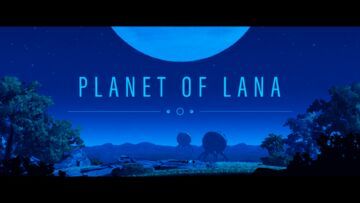 Planet of Lana reviewed by Lords of Gaming