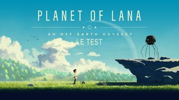 Planet of Lana test par M2 Gaming