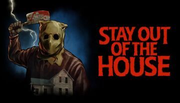 Stay Out of the House test par Niche Gamer