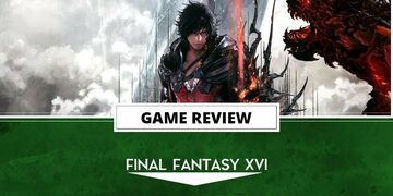Final Fantasy XVI reviewed by Outerhaven Productions