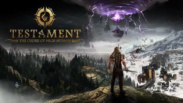 Testament: The Order of High-Human test par GamesCreed