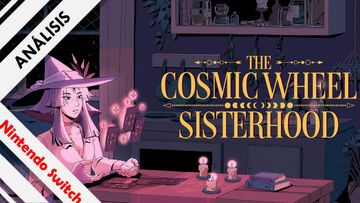 The Cosmic Wheel Sisterhood test par NextN
