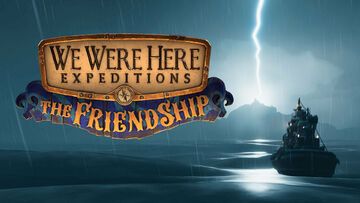 We Were Here Expeditions: The Friendship test par Generacin Xbox