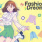 Fashion Dreamer test par GodIsAGeek