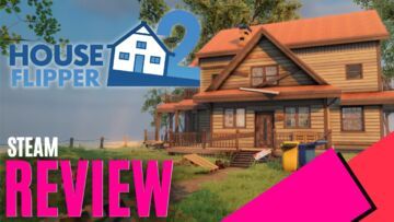 House Flipper 2 reviewed by MKAU Gaming