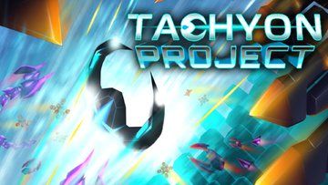 Tachyon Project test par ActuGaming