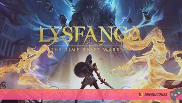 Lysfanga The Time Shift Warrior test par Areajugones