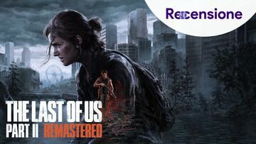 The Last of Us Part II Remastered test par GamerClick