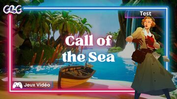Call of the Sea test par Geeks By Girls
