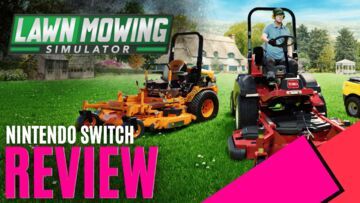 Lawn Mowing Simulator reviewed by MKAU Gaming