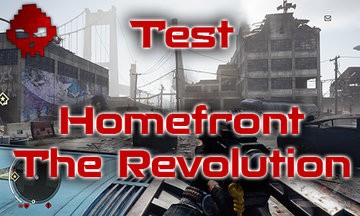 Homefront The Revolution test par War Legend
