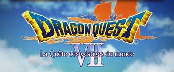 Dragon Quest VII test par Cooldown