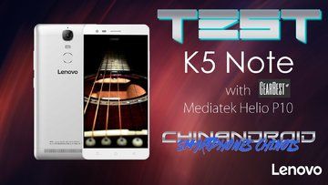 Lenovo K5 Note test par Chinandroid