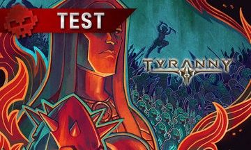 Tyranny test par War Legend