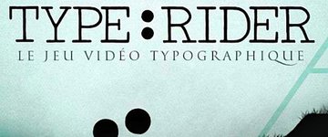 Type Rider test par GameBlog.fr