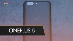 OnePlus 5 test par Trusted Reviews