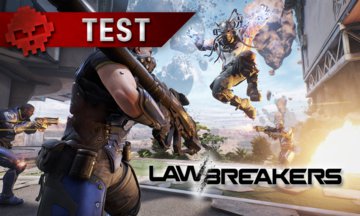 LawBreakers test par War Legend