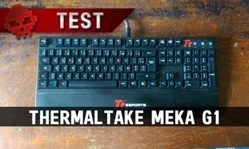 Thermaltake Meka G1 test par War Legend
