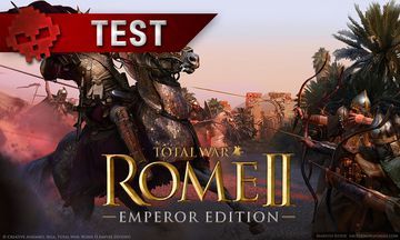 Total War Rome II : Desert Kingdoms test par War Legend