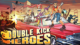 Double Kick Heroes test par Consollection