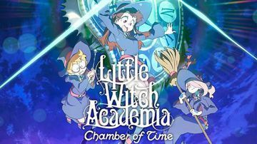 Little Witch Academia: Chamber of Time test par GameBlog.fr